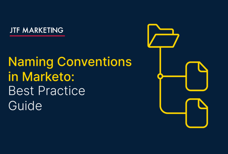 Naming Conventions in Marketo: A Best Practice Guide