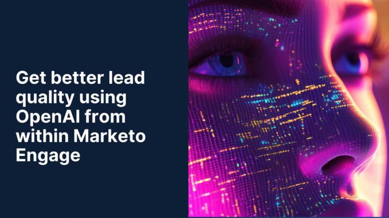 Improve lead quality with OpenAI in Marketo – no middleware needed!