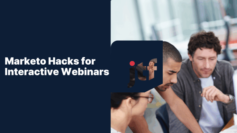 Marketo Engage Webinars: Hacks for Boosting Engagement & Pipeline